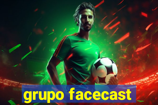 grupo facecast